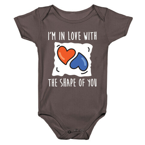 I'm In Love With The Shape Of You Tide Pod Baby One-Piece