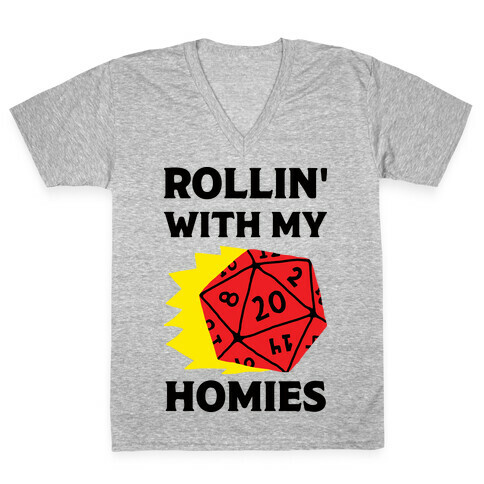 Rollin' With My Homies D&D V-Neck Tee Shirt