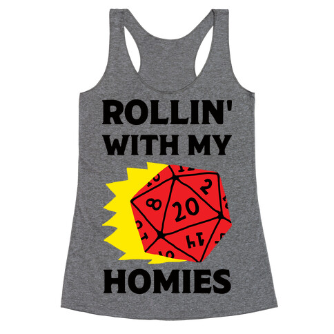 Rollin' With My Homies D&D Racerback Tank Top