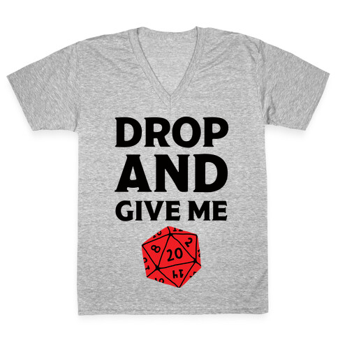 Drop And Give Me D20 V-Neck Tee Shirt