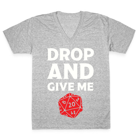 Drop And Give Me D20 V-Neck Tee Shirt
