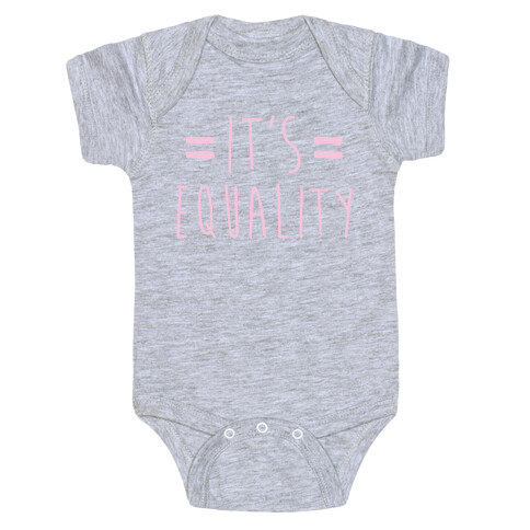 It's Equality White Print Baby One-Piece