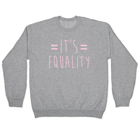 It's Equality White Print Pullover