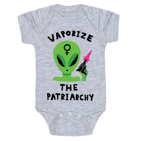 Vaporize The Patriarchy Baby One-Piece