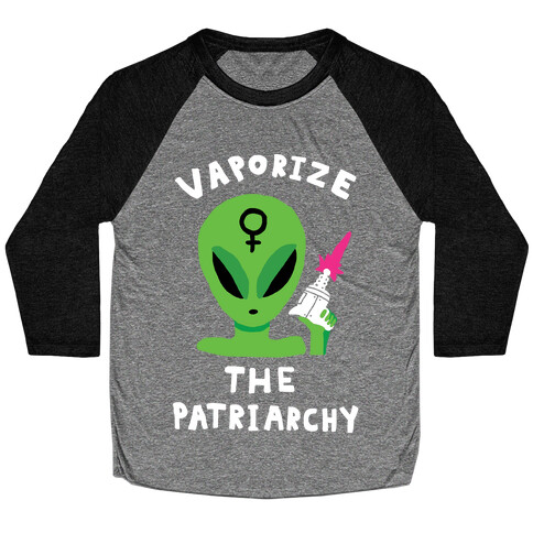 Vaporize The Patriarchy Baseball Tee