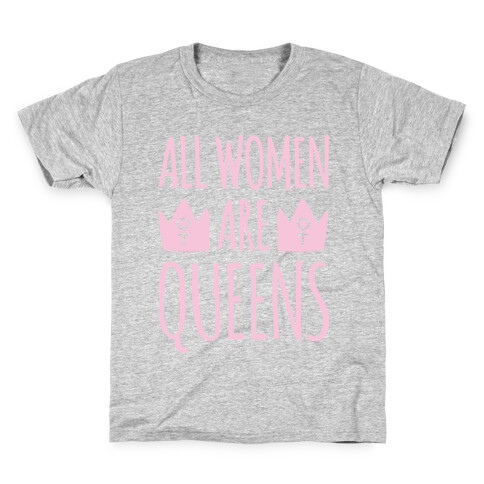 All Women Are Queens White Print Kids T-Shirt