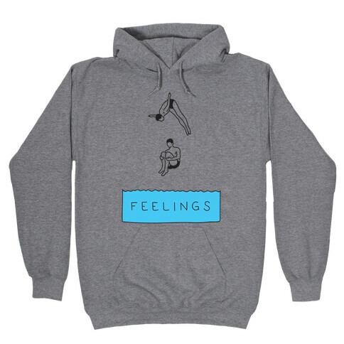 Diving Into Feelings Hooded Sweatshirt