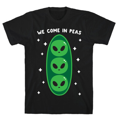 We Come In Peas T-Shirt