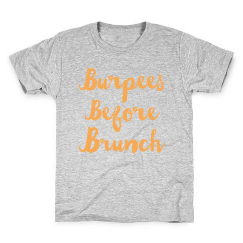 Burpees Before Brunch White Print Kids T-Shirt