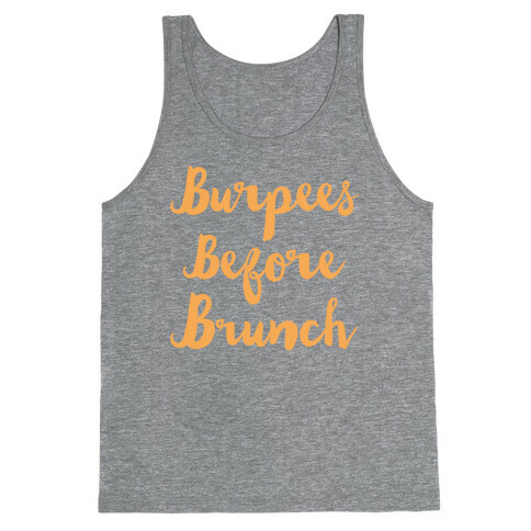 Burpees Before Brunch White Print Tank Top