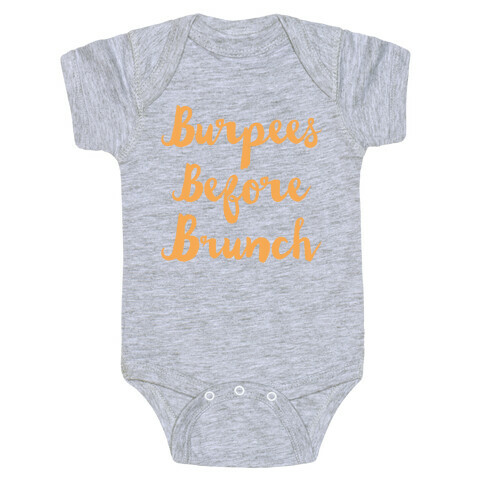 Burpees Before Brunch White Print Baby One-Piece