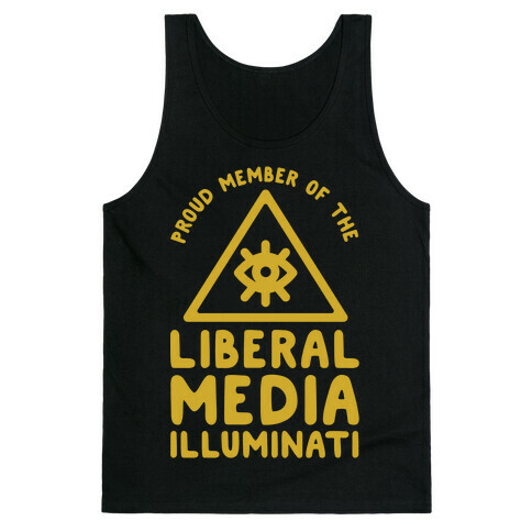 Liberal Media Illuminati Tank Top