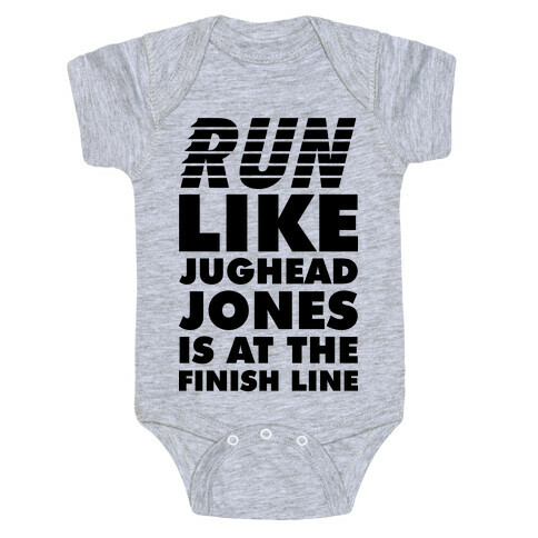 Run Like Jughead is at the Finish Line Baby One-Piece