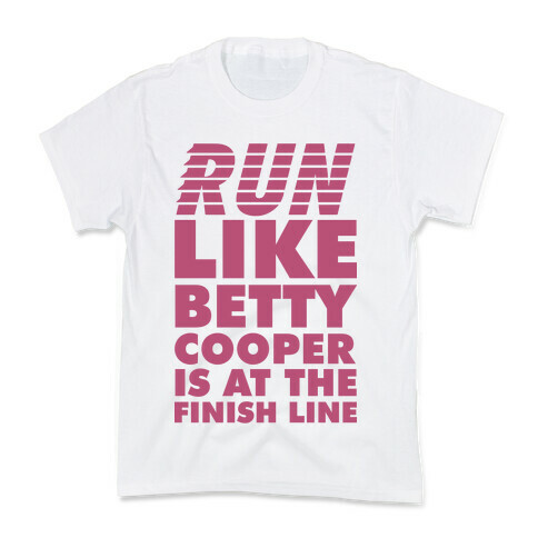 Run like Betty is at the Finish Line Kids T-Shirt