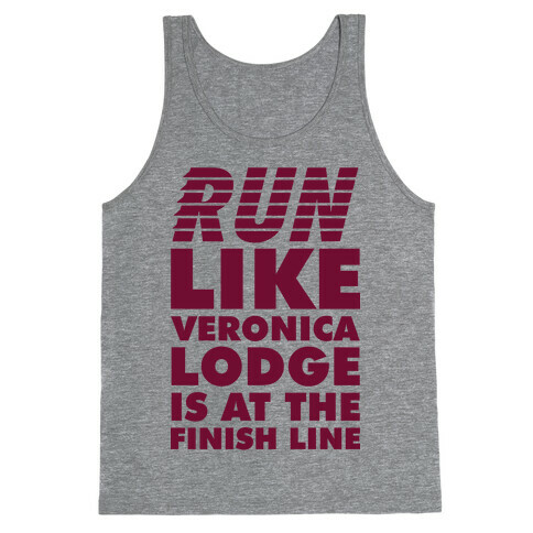Run Like Veronica is at the Finish Line Tank Top