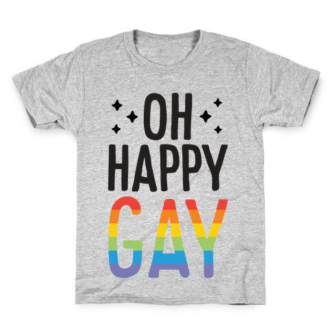 Oh Happy GAY Kids T-Shirt