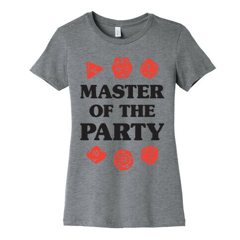 Master of the Party Womens T-Shirt