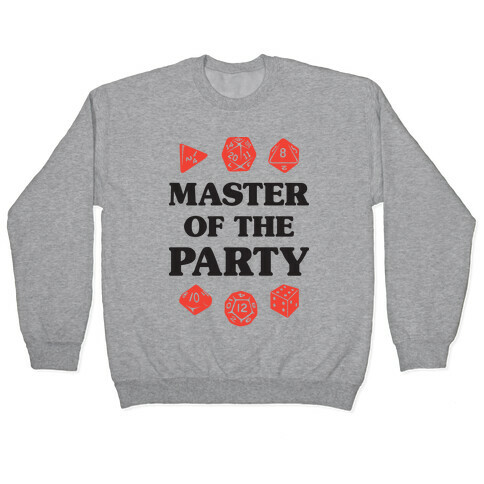 Master of the Party Pullover