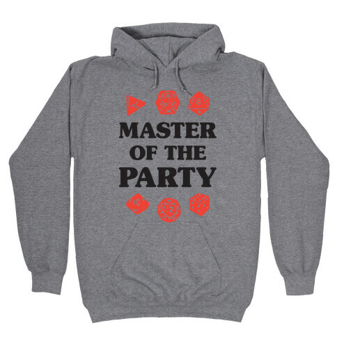 Master of the Party Hooded Sweatshirt
