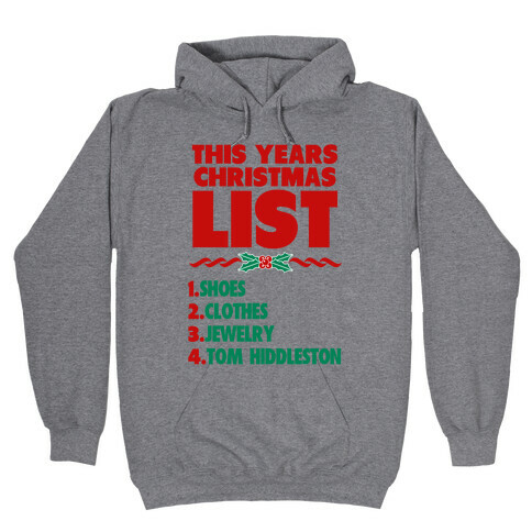 Tom is on my List Hooded Sweatshirt