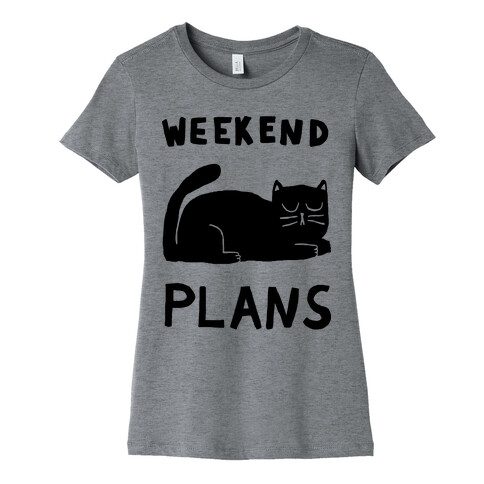 Weekend Plans Cat Womens T-Shirt