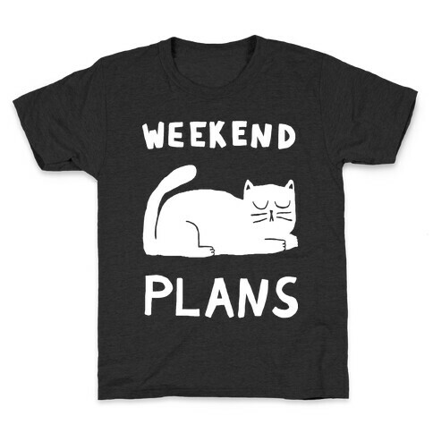 Weekend Plans Cat Kids T-Shirt
