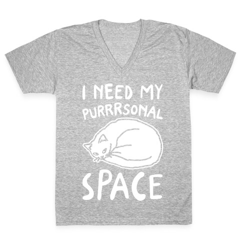 I Need My Purrrsonal Space White Print V-Neck Tee Shirt