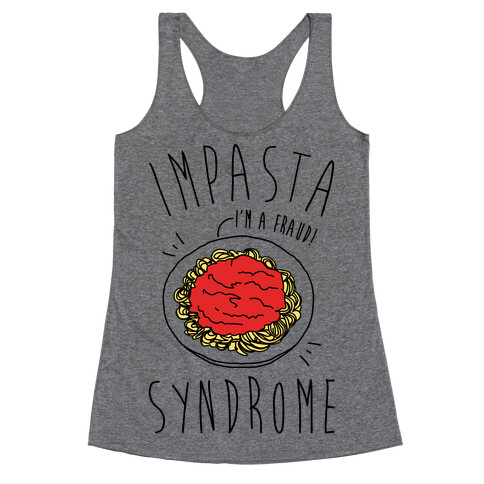 Impasta Syndrome Parody Racerback Tank Top