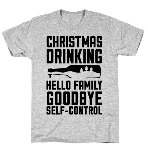 Christmas Drinking Goodbye Self-Control T-Shirt