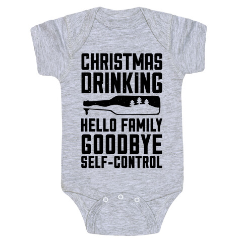Christmas Drinking Goodbye Self-Control Baby One-Piece