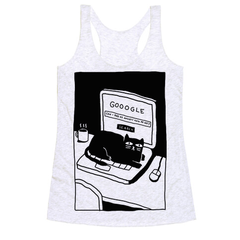 Can I Pass My Anxiety On To My Cat Racerback Tank Top