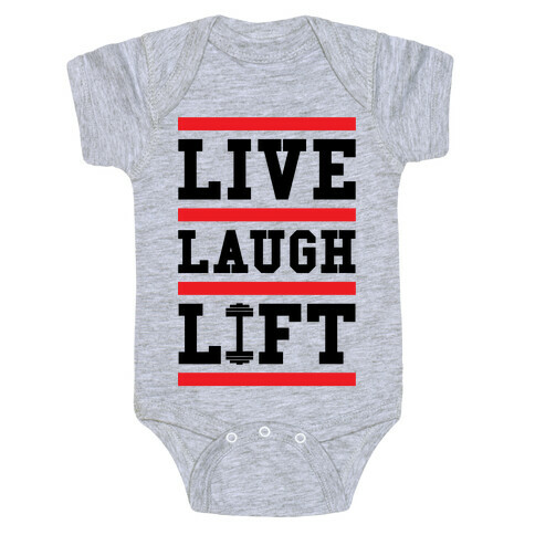 Live Laugh Lift Baby One-Piece