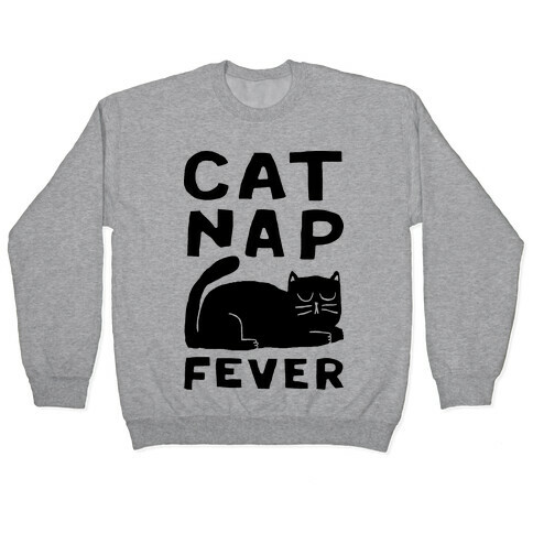 Cat Nap Fever Pullover