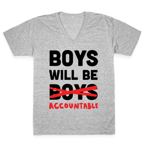 Boys Will Be Accountable V-Neck Tee Shirt