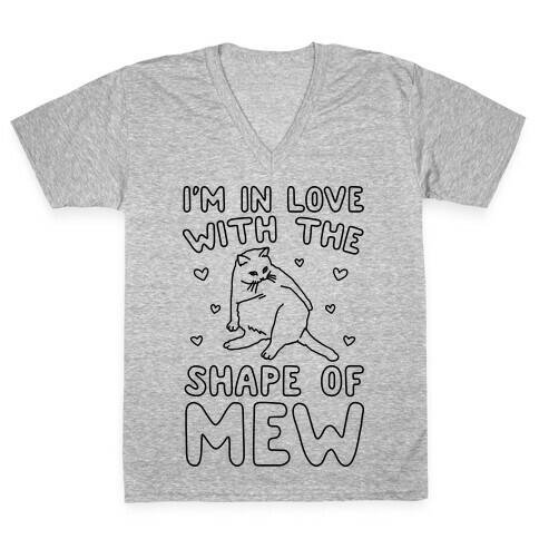 I'm In Love With The Shape of Mew Parody V-Neck Tee Shirt