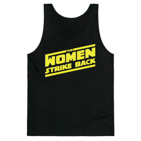 The Women Strike Back Tank Top