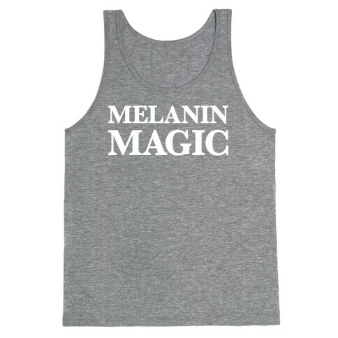 Melanin Magic Tank Top