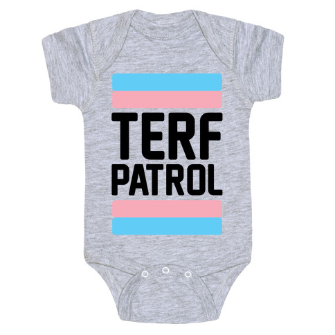Terf Patrol  Baby One-Piece