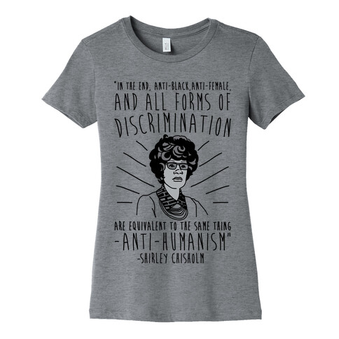 Shirley Chisholm  Womens T-Shirt