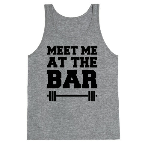 Meet Me At The Bar Tank Top