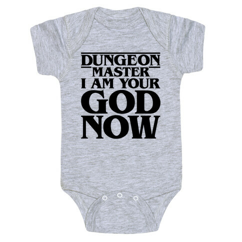 Dungeon Master I Am Your God Now Baby One-Piece