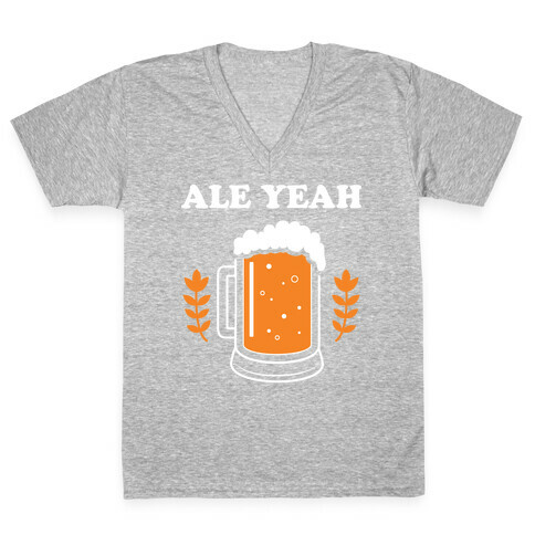 Ale Yeah V-Neck Tee Shirt