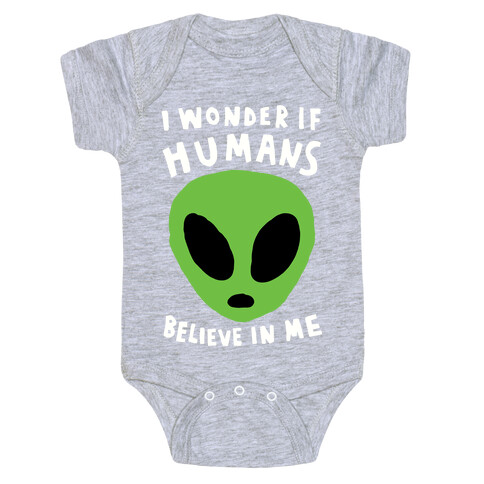 I Wonder If Aliens Believe In Me Baby One-Piece