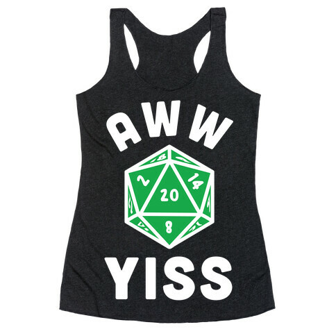 Aww Yiss D20 Racerback Tank Top