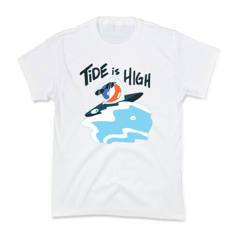 Tide is High Kids T-Shirt