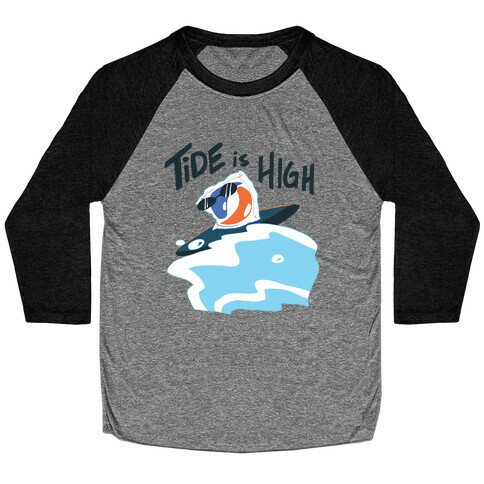 Tide is High Baseball Tee