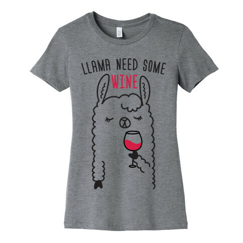 Llama Need Some Wine Womens T-Shirt