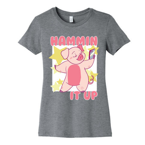 Hammin' It Up Womens T-Shirt