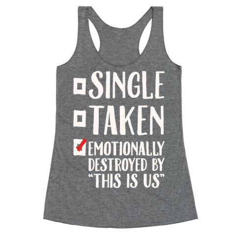 Single Take Emotionally Destroyed By This Is Us Parody White Print Racerback Tank Top