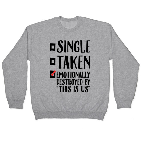 Single Take Emotionally Destroyed By This Is Us Parody Pullover